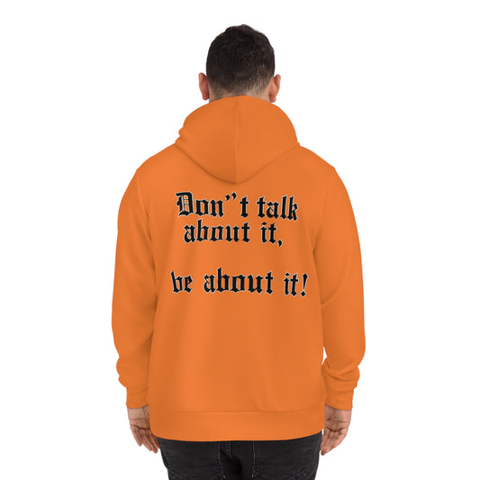 Don’t talk about it, be about it! G’HOODIE